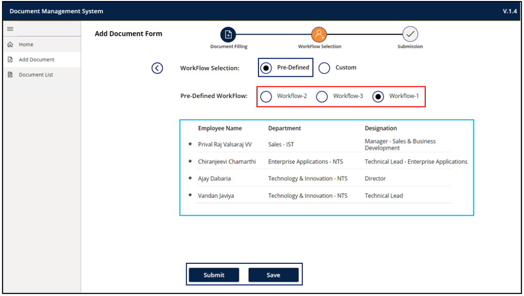 33. When a user selects Pre-defined, the following things will be visible